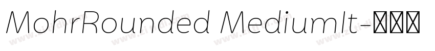 MohrRounded MediumIt字体转换